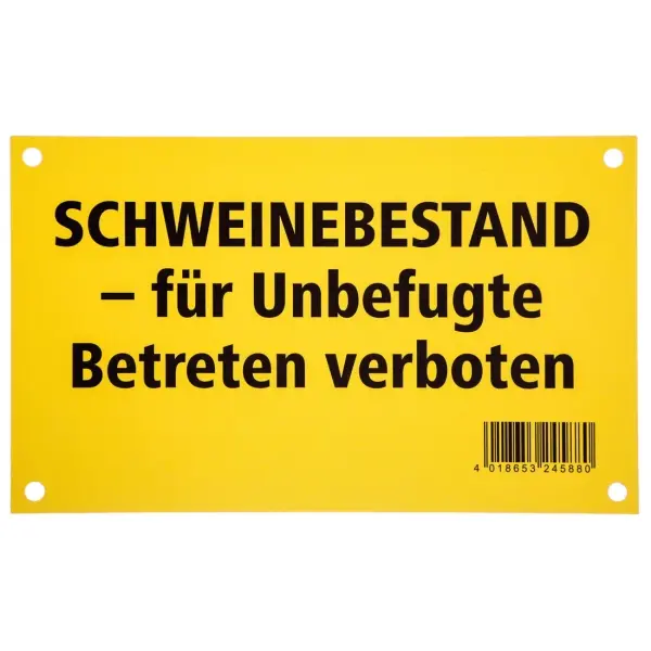 KERBL Warnschild gelb "Schweinebestand – für Unbefugte Betreten verboten"	