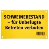 KERBL Warnschild gelb "Schweinebestand – für Unbefugte Betreten verboten"	